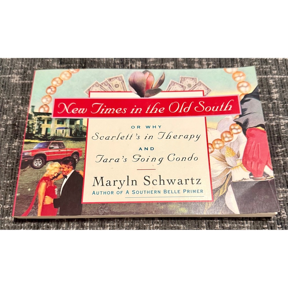 Crown New Times in the Old South Excellent Maryln Schwartz Humor Paperback